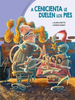 cover image of A Cenicienta le duelen los pies
